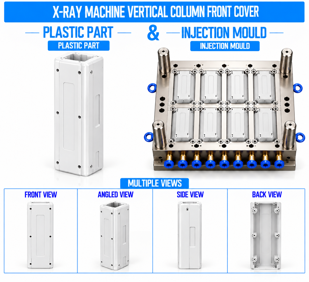 X-Ray Machine Plastic Vertical Column Front Cover Mould and Moulding Service